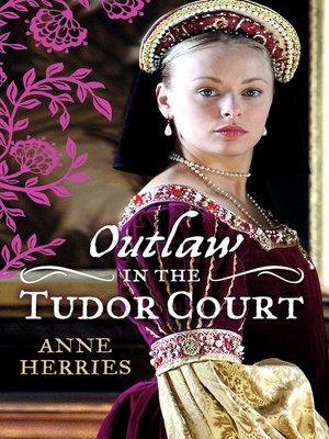 cover image of OUTLAW in the Tudor Court
